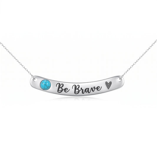 Be Brave Turquoise Necklace – Inspirational